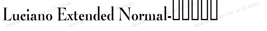 Luciano Extended Normal字体转换